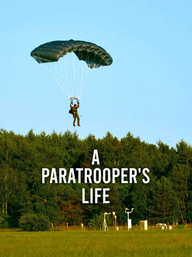 S1. A Paratrooper's Life