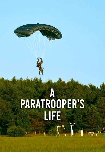 S1. A Paratrooper's Life