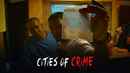 S1. Cities Of Crime Poster 2
