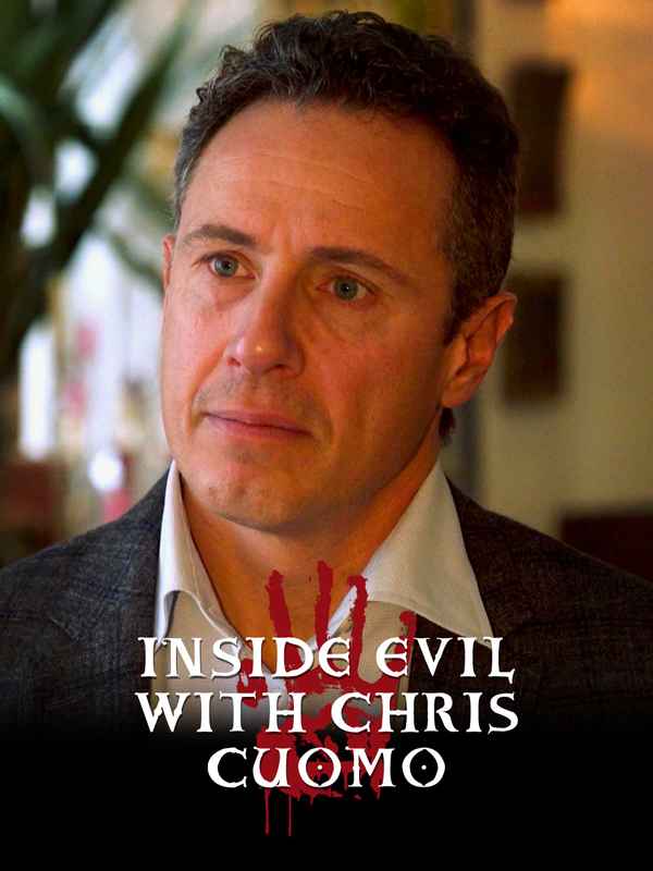 S1. Inside Evil With Chris Cuomo Poster 2