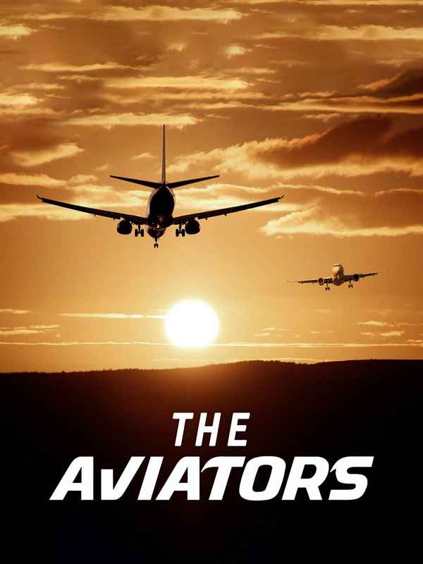 S1. The Aviators Poster 1