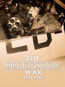 S1. The Hollywood War: 1939-1945 Poster 1