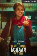 Saas Bahu Achaar Pvt. Ltd. Poster 1