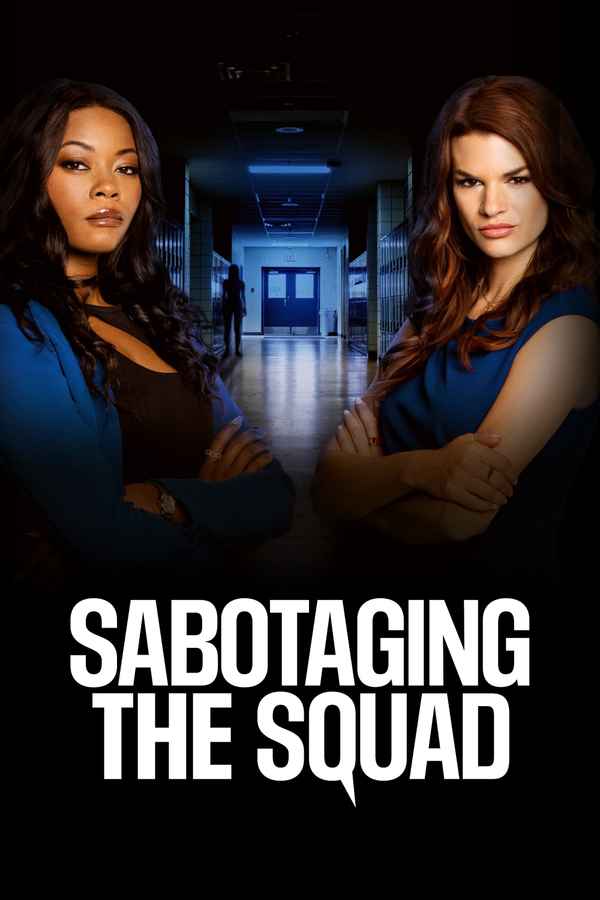 Sabotaging the Squad Poster 4