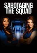 Sabotaging the Squad Poster 7