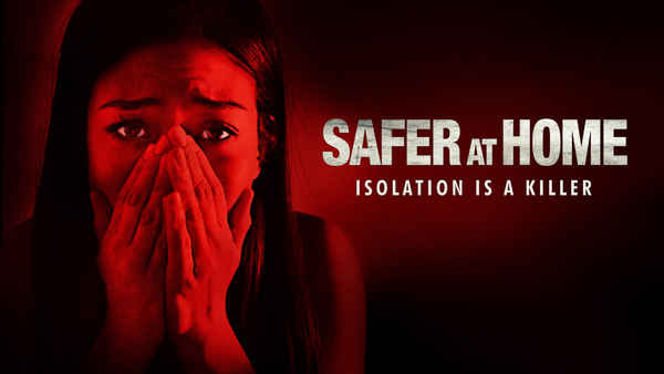Safer at Home Poster 2