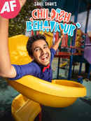 Sahil Shah's: Childish Behaviour Poster 5