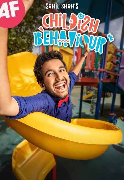 Sahil Shah's: Childish Behaviour