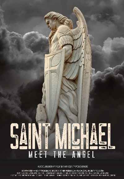 Saint Michael: Meet the Angel