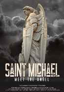 Saint Michael: Meet the Angel Poster 4