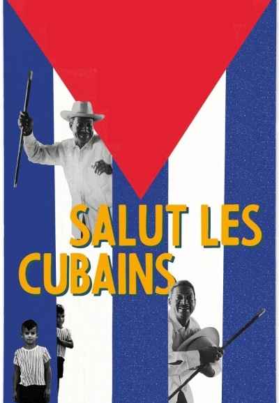 Salut les Cubains