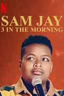 Sam Jay: 3 In The Morning Poster 4
