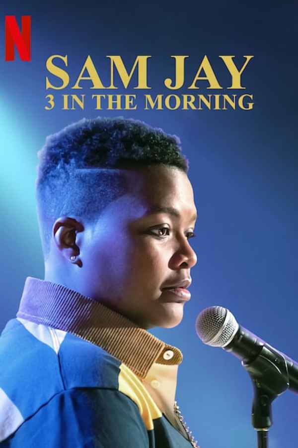 Sam Jay: 3 In The Morning Poster 5