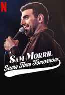 Sam Morril: Same Time Tomorrow Poster 7