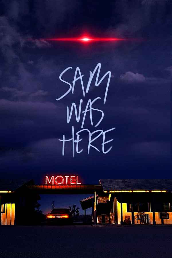 Sam Was Here Poster 6