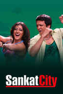 Sankat City Poster 5