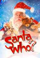 Santa Who? Poster 4