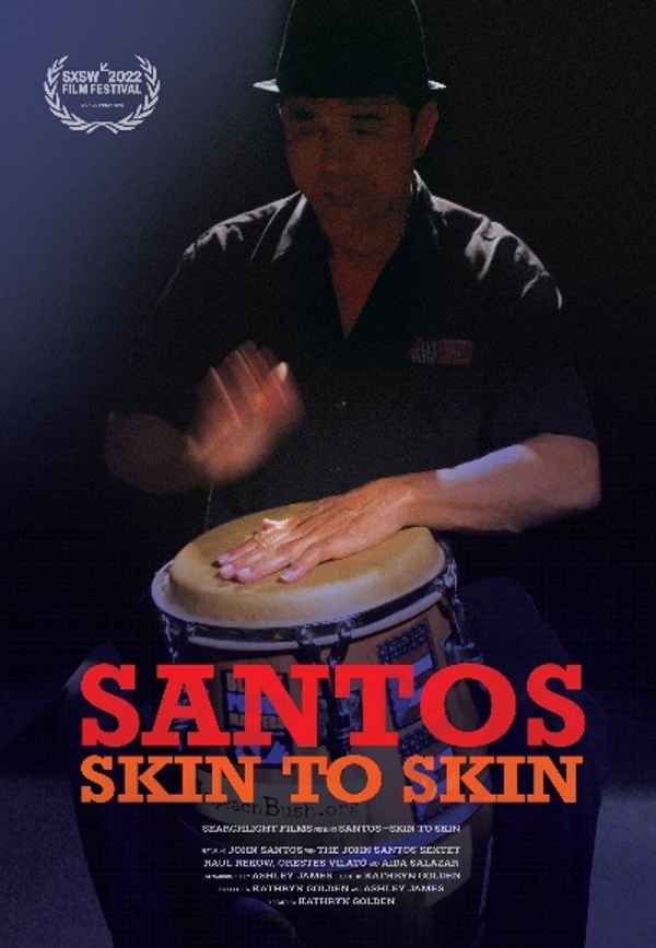 Santos–Skin to Skin Poster 2