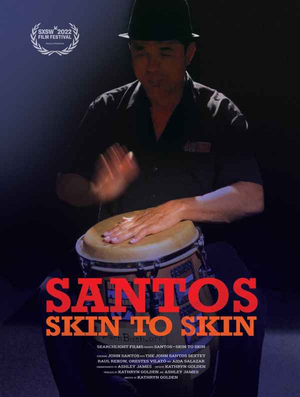 Santos–Skin to Skin Poster 1