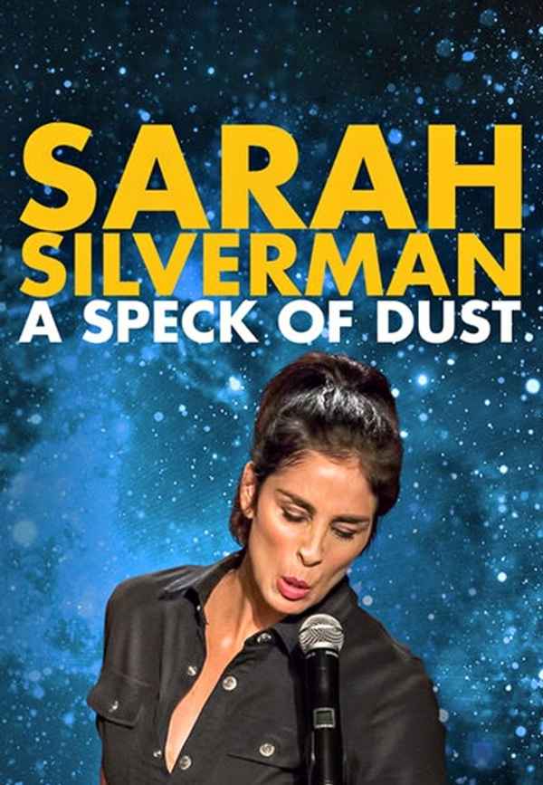 Sarah Silverman A Speck of Dust Poster 7