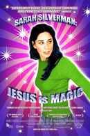Sarah Silverman: Jesus Is Magic Poster 2