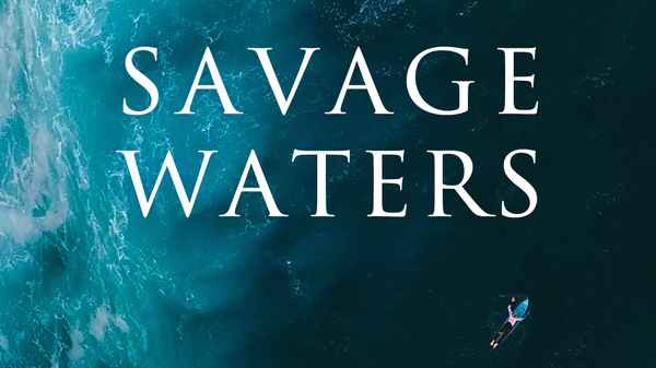 Savage Waters Poster 6