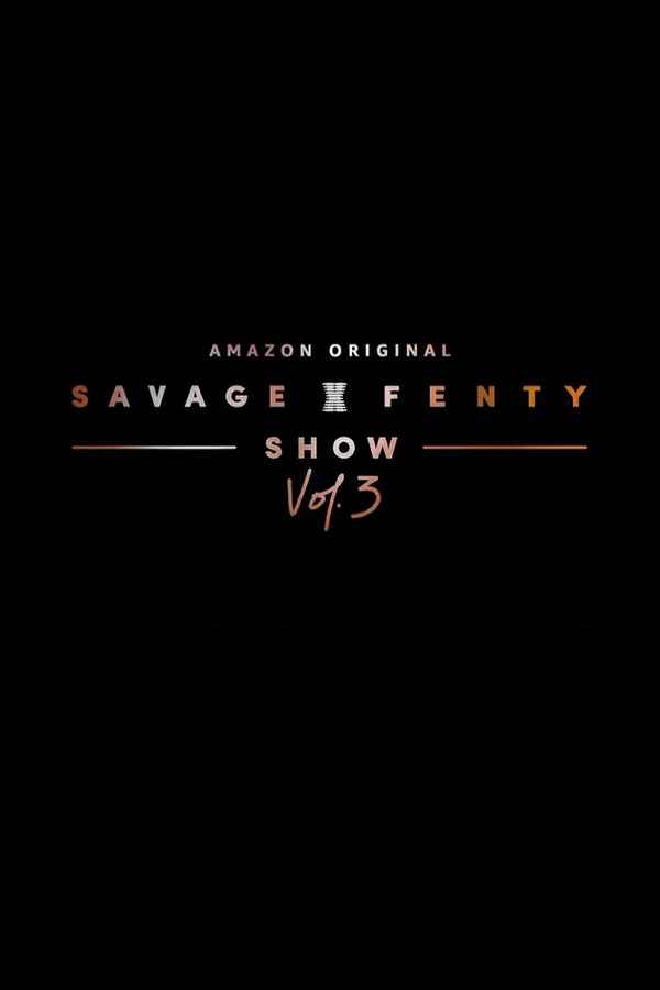 Savage X Fenty Show Vol. 3 Poster 3