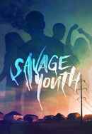 Savage Youth Poster 3