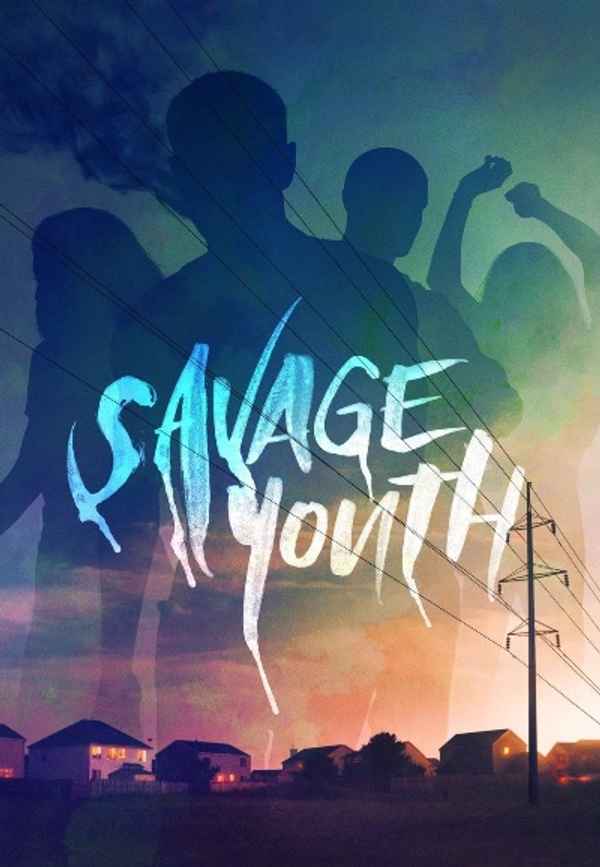 Savage Youth Poster 3