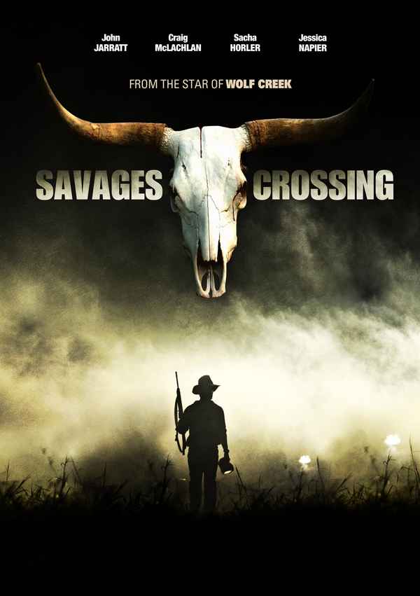 Savages Crossing Poster 1