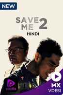 Save Me 2 Poster 5