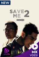 Save Me 2 Poster 4