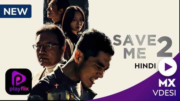 Save Me 2 Poster 1