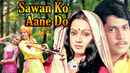 Sawan Ko Aane Do Poster 5