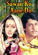 Sawan Ko Aane Do Poster 6
