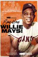 Say Hey, Willie Mays! Poster 2