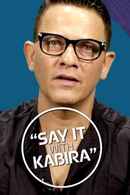 Say It With Kabira Poster 3