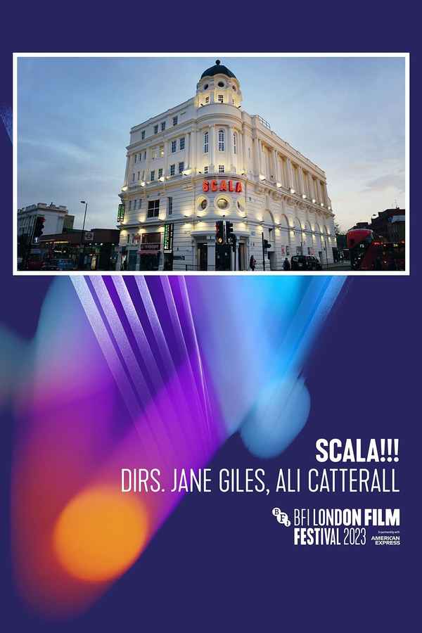 SCALA!!! Or, the incredibly strange rise and fall of the world’s wildest cinema and how it influenced a mixed-up generation of weirdos and misfits Poster 4