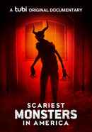 Scariest Monsters in America Poster 1