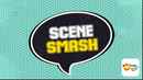Scene Smash Poster 2