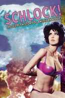 Schlock! The Secret History of American Movies Poster 2