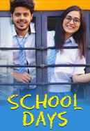 School Days Poster 2