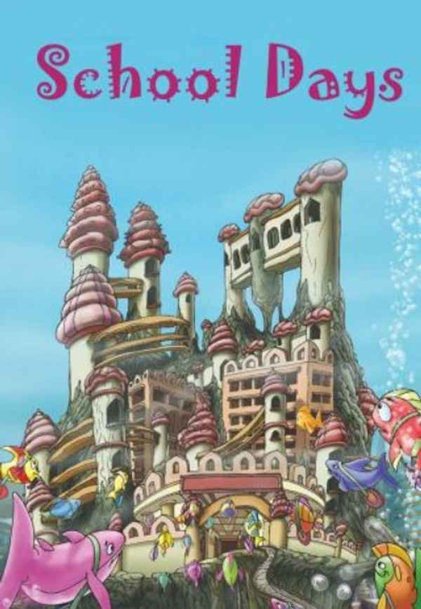 School Days Poster 2