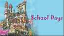 School Days Poster 1