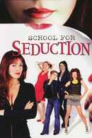 School for Seduction Poster 2