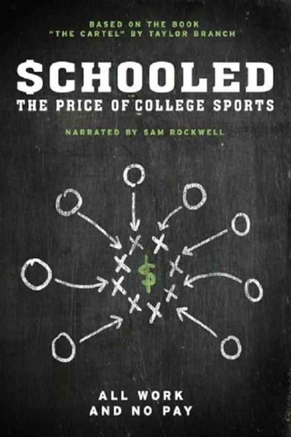 Schooled: The Price of College Sports Poster 1