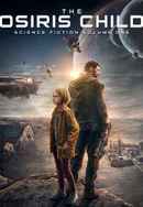 Science Fiction Volume One: The Osiris Child Poster 3