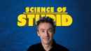 Science of Stupid Poster 7