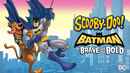 Scooby-Doo! & Batman: The Brave and the Bold Poster 4