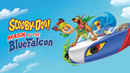 Scooby-Doo! Mask of the Blue Falcon Poster 5